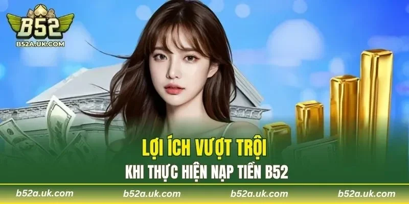 Lợi ích vượt trội khi thực hiện giao dịch tại cổng game